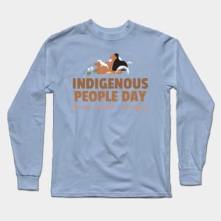 indigenous peoples day Long Sleeve T-Shirt